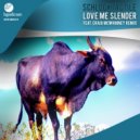 Schlock Tactile - Love Me Slender (Original Mix)