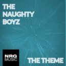 The Naughty Boyz - The Theme (Original Mix)