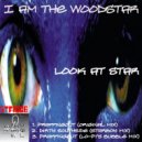 I Am The Woodstar - Dirty Southside