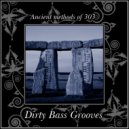 Dirty Bass - Long Way Down