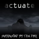 Actuate - No Light