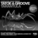 DJ Mog & Phil Crawf Present Tatoe & Groove - Tarantula (Phil Crawf Remix)