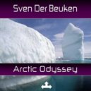 Sven Der Beuken - Arctic Odyssey (End The Journey Mix)