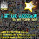 I Am The Woodstar - Born In 75