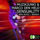 Muzikjunki & Marco Den Held - Sensuality (NTFO Remix)