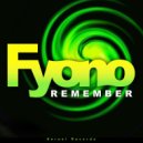 Fyono - Remember (Andreja Z Remix)