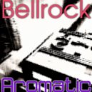 Bellrock - Aromatic (SAN & Enrico De Luca Remix)