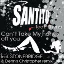 Santito feat. Shena - Can\'t Take My Hands Off You (Dennis Christopher Dub)