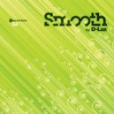 D-Lux - Smooth