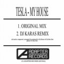 Te5la - My House