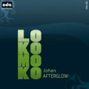 Johan Afterglow - Lokomoko