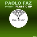 Paolo Faz - Plastic