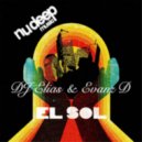 Dj Elias, Evanz D - El Sol (Original Mix)