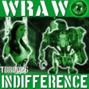 WRAW - Indifference (Weazal Remix)