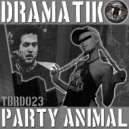 Dramatik - Party Animal (Adam NRG Remix)