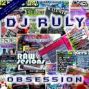 Dj Ruly - Obsession (Original Mix)