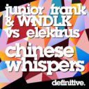 Junior Frank, Wndlk Vs. Elektrus - Gossip (Version 2)