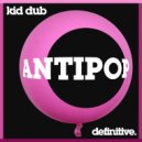 Kid Dub - Pop It