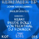 John Karagiannis & PayLipService - Remember
