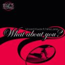 Vincent Kwok & Nina Lares - What About You?