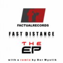 Fast Distance - Last Night Without You