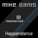Mike Danis - Happenstance