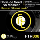 Chris de Seed vs Messler - Dexeron (Dave Schiemann Remix)