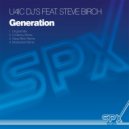 U4Ic DJ\'S feat Steve Birch - Generation (Steve Birch Remix)