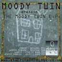 Moody Twin - Janmin