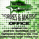 Torres & Matise - Office (Highland Brothers Inc. Remix)