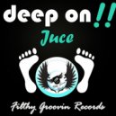 Juce - Deep On