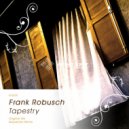 Frank Robusch - Tapestry (Sequentia Remix)
