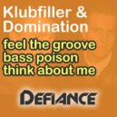 Klubfiller & Domination - Bass Poison