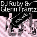 DJ Ruby & Glenn Frantz - Keychain (Alpha Drive Remix)