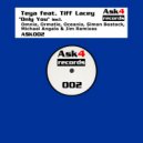Teya feat. Tiff Lacey - Only You