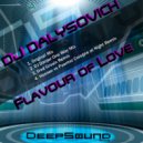 DJ Dalysovich - Flavour Of Love