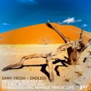 Samy Fresh - Endless (Tragic Life Stories Remix)