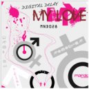 Digital Delay - My Love (Starlet DJ\'s Radio Edit)