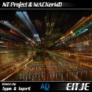 NT Project & MACKerMD - Eitje (Tygon Remix)