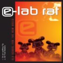E-Lab Rat - All That Matters