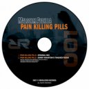 Malcolm Abdilla - Pain Killing Pills