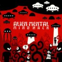 Alien Mental - Drift Within