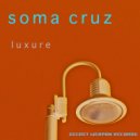 DJ Soma Cruz - Luxure