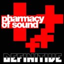 Pharmacy of Sound - Walk.Don't Run