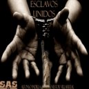Nestor Villarreal & Alfonso Padilla - Esclavos Unidios