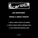 Lee Mortimer - From A Great Height (Loz Remix)