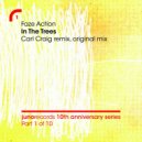 Faze Action - In The Trees (Carl Craig C2 Mix #1)