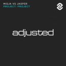 Misja vs Jasper - Project: Project (Tygon Remix)