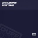 White Dwarf - Everytime (Muzagene Remix)