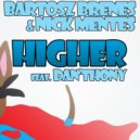 Bartosz Brenes & Nick Mentes Feat. Dan´thony - Higher